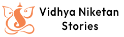 Vidhya Niketan Stories